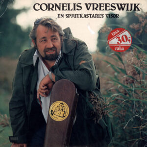 Cornelis Vreeswijk: En Spjutkastares Visor