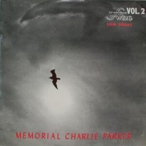 Charlie Parker: Memorial Charlie Parker