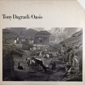 Tony Dagradi: Oasis