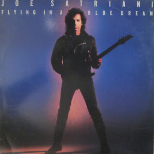 Joe Satriani: Flying In A Blue Dream