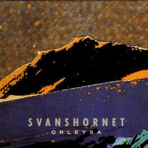 Orleysa: Svanshornet