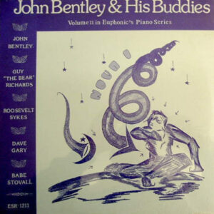 John Bentley & His Buddies: John Bently & His Buddies