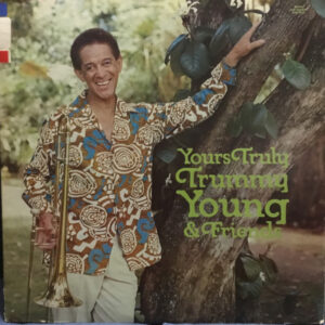 Trummy Young: Yours Truly