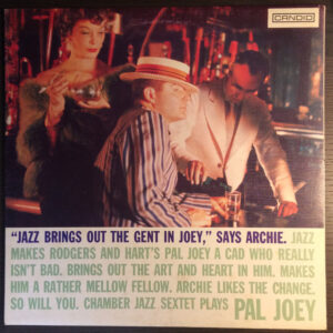 Chamber Jazz Sextet: Plays Pal Joey