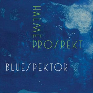 Halme Prospekt: Bluespektor