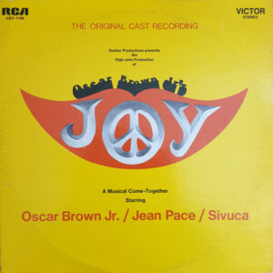 Oscar Brown Jr. / Jean Pace / Sivuca: Joy