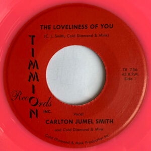 Carlton Jumel Smith* and Cold Diamond & Mink: The Loveliness Of You