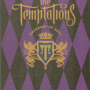 The Temptations: Emperors Of Soul