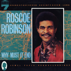 Roscoe Robinson: Why Must It End