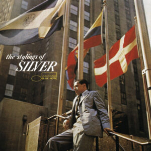 The Horace Silver Quintet: The Stylings Of Silver