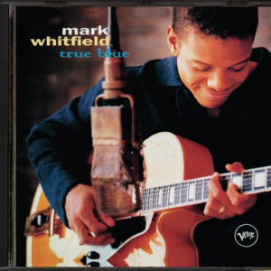 Mark Whitfield: True Blue