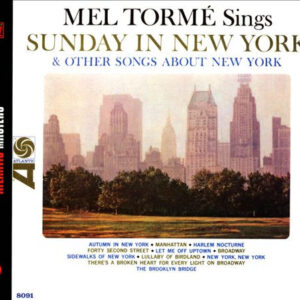 Mel Tormé: Sings Sunday In New York And Other Songs About New York