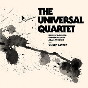 The Universal Quartet: The Universal Quartet