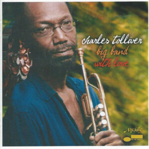 Charles Tolliver Big Band: With Love