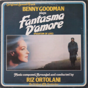 Riz Ortolani: Fantasma D'Amore (Phantom Of Love)