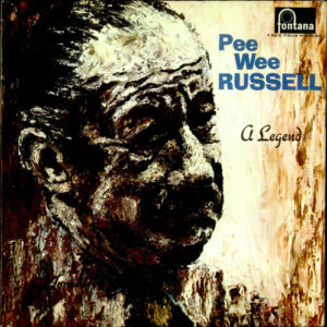 Pee Wee Russell: A Legend