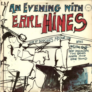 Earl Hines: An Evening With Earl Hines