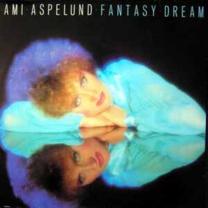 Ami Aspelund: Fantasy Dream