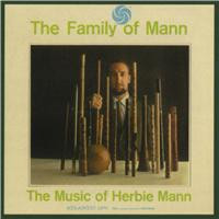 The Family Of Mann: The Music Of Herbie Mann