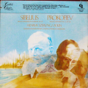 Sibelius* / Prokofiev* - Henryk Szeryng, Gennady Rozhdestvensky*, London Symphony Orchestra: Violin Concerto In D Minor, Op. 47 / Violin Concerto No. 2, Op. 63