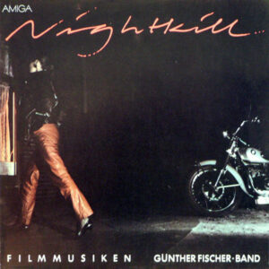 Günther Fischer Band: Nightkill