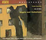 Rautavaara* - Elmar Oliveira, Helsinki Philharmonic Orchestra, Leif Segerstam: Violin Concerto / Isle Of Bliss / Angels And Visitations