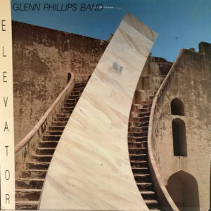 Glenn Phillips Band: Elevator