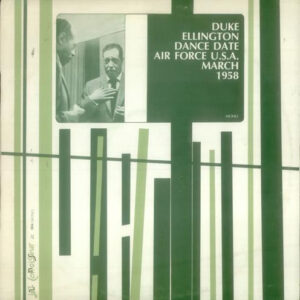 Duke Ellington: Dance Date Air Force U.S.A. March 1958