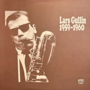 Lars Gullin: Lars Gullin 1959-1960