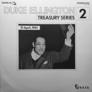 Duke Ellington: 21 April, 1945