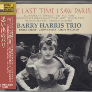 Barry Harris Trio: 思い出のパリ (The Last Time I Saw Paris)