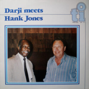 Darji, Hank Jones: Darji Meets Hank Jones