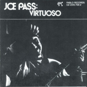 Joe Pass: Virtuoso