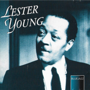 Lester Young: Sax-A-Plenty