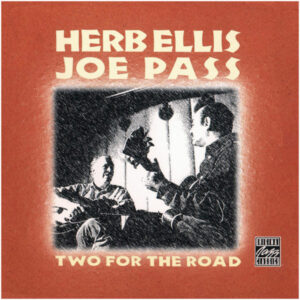 Herb Ellis / Joe Pass: Two For The Road