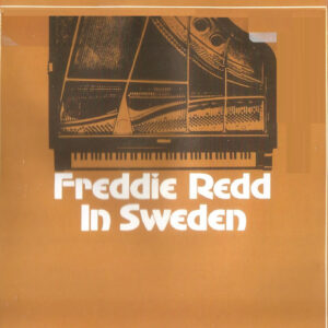 Freddie Redd: In Sweden