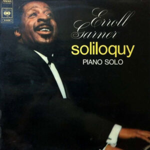 Erroll Garner: Soliloquy