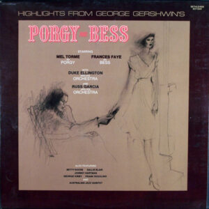 Mel Torme*, Frances Faye, Duke Ellington And His Orchestra, Russ Garcia And His Orchestra*: Highlights From George Gershwin's "Porgy And Bess"