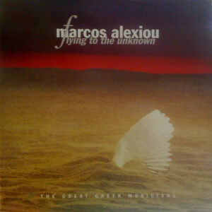 Marcos Alexiou*: Flying To The Unknown