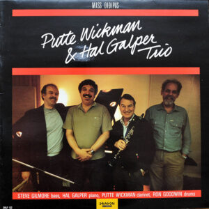 Putte Wickman & Hal Galper Trio: Miss Oidipus