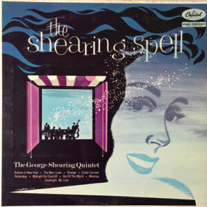 The George Shearing Quintet: The Shearing Spell