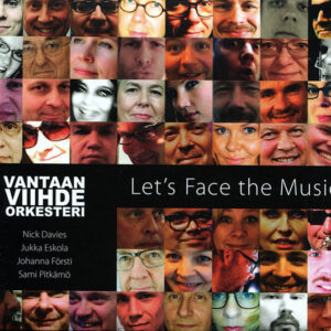 Vantaan Viihdeorkesteri: Let's Face The Music