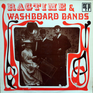 Various: Ragtime & Washboard Bands