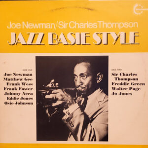 Joe Newman / Sir Charles Thompson: Jazz Basie Style