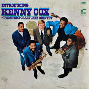 Kenny Cox And The Contemporary Jazz Quintet (2): Introducing Kenny Cox And The Contemporary Jazz Quintet