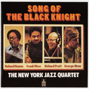 The New York Jazz Quartet*: Song Of The Black Knight