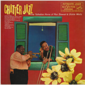 Rex Stewart & Dickie Wells: Chatter Jazz