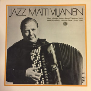 Matti Viljanen: Jazz Matti Viljanen