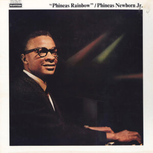 Phineas Newborn Jr.: Phineas' Rainbow