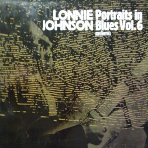 Lonnie Johnson (2): Portraits In Blues Vol. 6: Tomorrow Night